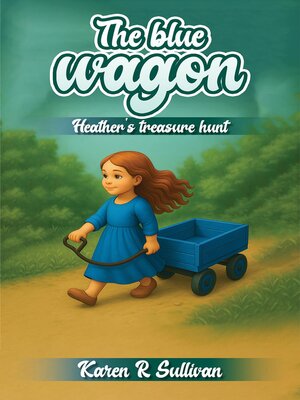 cover image of The blue wagon